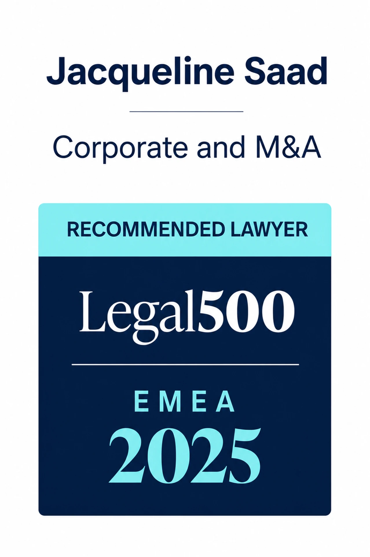 Legal 500 EMEA 2025 — Recommended Lawyer, Corporate and M&A